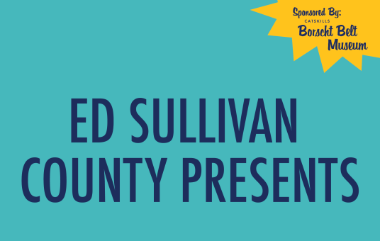 Ed Sullivan County Presents