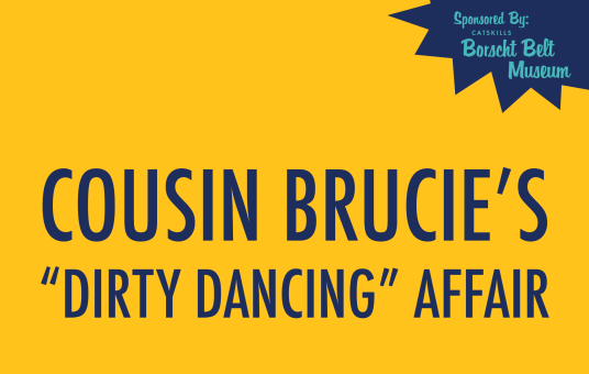 Cousin Brucie’s “Dirty Dancing” Affair