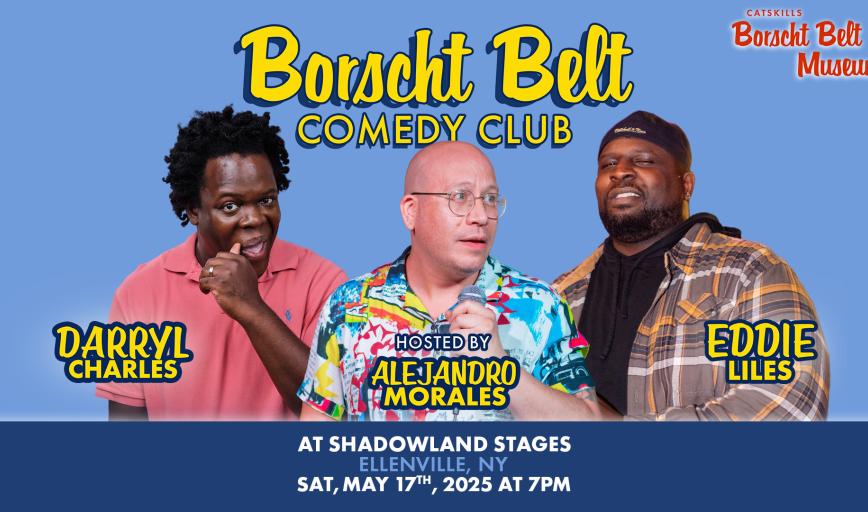 Borscht Belt Comedy ft: Darryl Charles & Eddie Liles