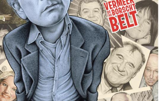 DREW FRIEDMAN: VERMEER OF THE BORSCHT BELT