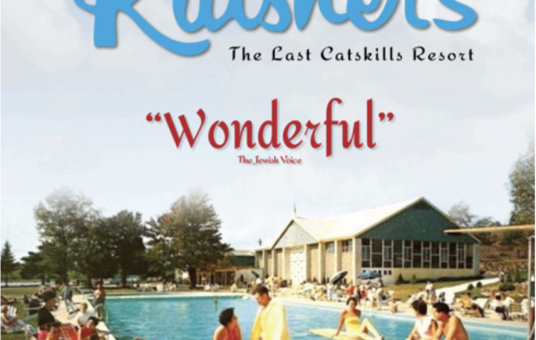 WELCOME TO KUTSHER’S: THE LAST CATSKILLS RESORT