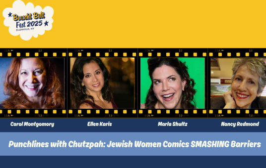 Punchlines with Chutzpah: Jewish Women Comics SMASHING Barriers  