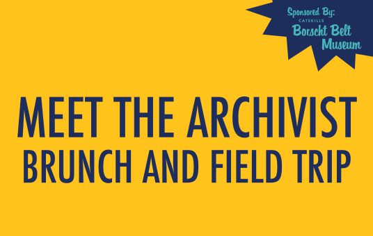 MEET THE ARCHIVIST: FRIDAY BRUNCH & FIELD TRIP