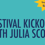 Festival Kickoff Starring Julia Scotti