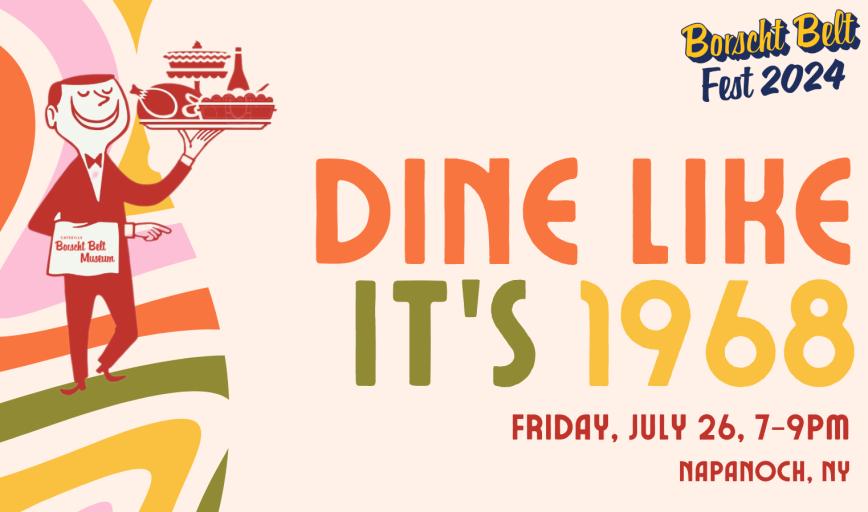Dine Like It's 1968! 